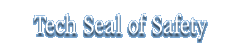 Tech Seal of Safety